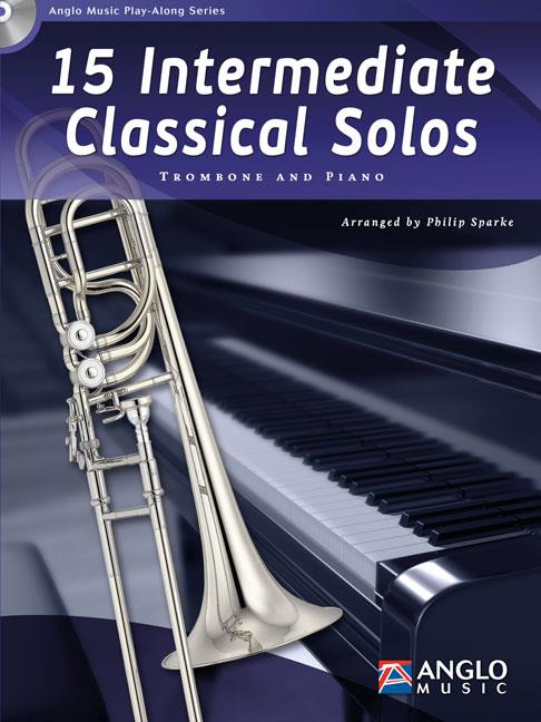 15 Intermediate Classical Solos - Trombone and Piano